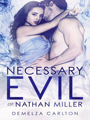 cover image of Necessary Evil of Nathan Miller